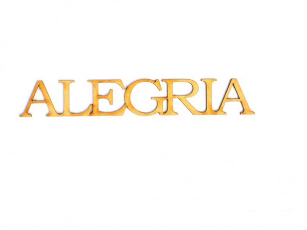 PALABRA ALEGRIA (4x24cm) 3mm - IND DEL ARTE / CORTE LASER