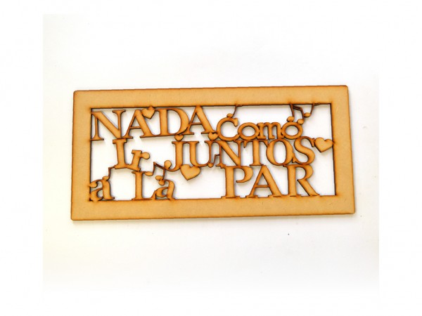CUADRO JUNTOS A LA PAR - IND DEL ARTE / CORTE LASER