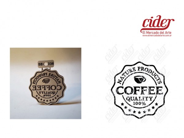 SELLOS BAJO RELIEVE SB036/COFFEE QUALITY - IND DEL ARTE / CORTE LASER