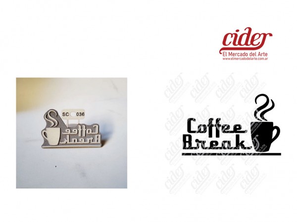 SELLOS SC036/COFFEE BREAK 7x12cm - IND DEL ARTE / CORTE LASER