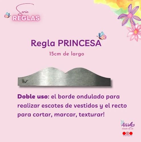 HERRAMIENTAS REGLA PRINCESA ACERO INOX - ARTEWEN